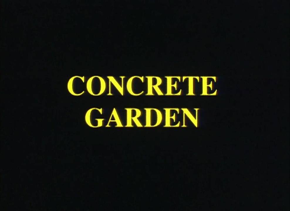 The Concrete Garden